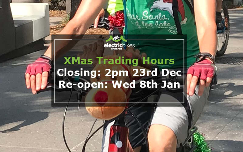 Electric Bikes Brisbane Christmas 2019 Trading Hours